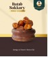 Rutab Sukkary Premium 200 gm (Pack 44)